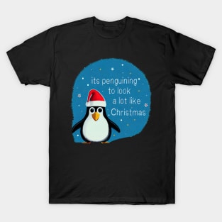 Funny Christmas Penguin Pun T-Shirt